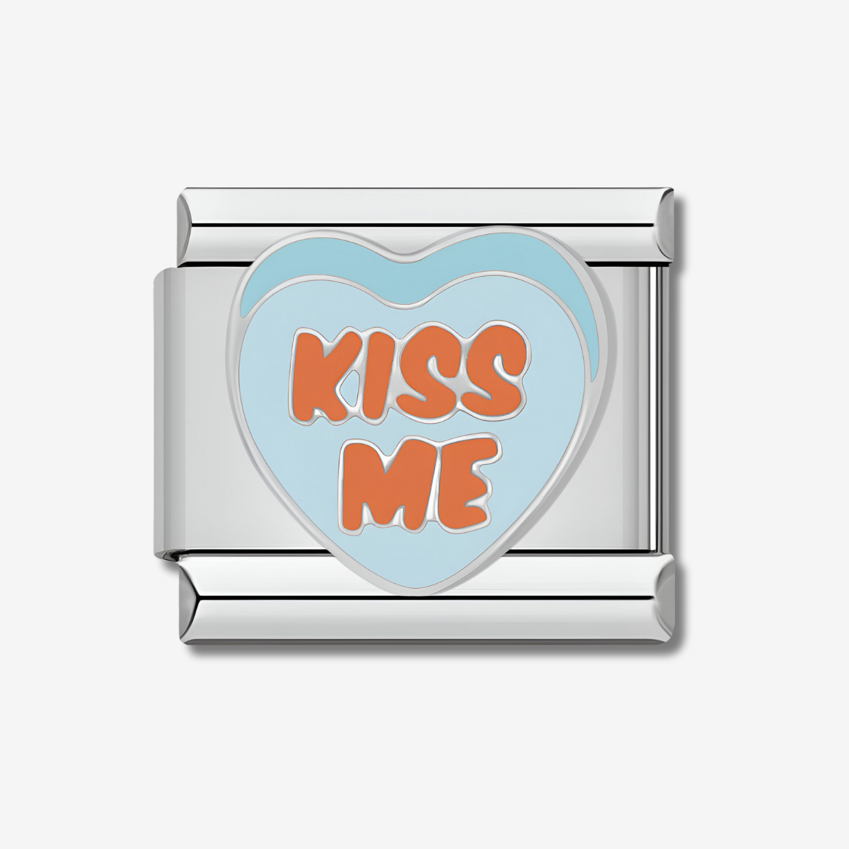 Kiss me